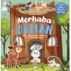 Merhaba Orman - Cırt Cırtlı Hikaye Kitabı