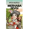 Merhaba Sevgi