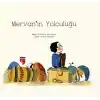 Mervanın Yolculuğu