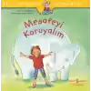 Mesafeyi Koruyalım - İlk Okuma Kitabım