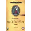 Mesnevi’den Seçme Hikayeler