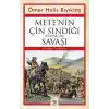 Mete’nin Çin Sındığı (Tatung-Fu) Savaşı