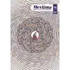 Mevlana - Hayatı, Şahsiyeti, Fikirleri