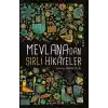 Mevlanadan Sırlı Hikayeler