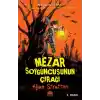 Mezar Soyguncusunun Çırağı