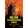 Mezar Soyguncusunun Çırağı
