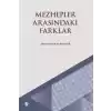 Mezhepler Arasındaki Farklar