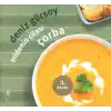 Midenin Cilası Çorba