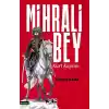 Mihrali Bey Kurt Kapanı