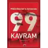 Mikâil Bayram’ın Aynasında 99 Kavram
