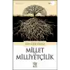 Millet ve Milliyetçilik