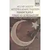 Milli Mücadelede Mustafa Kemal Paşanın Yabancılarla Temas ve Görüşmeleri  Asker, Siyasi Temsil