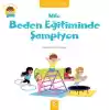 Milo’nun Anaokulu - Milo Beden Eğitiminde Şampiyon