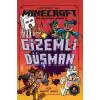 Minecraft - Gizemli Düşman
