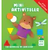 Mini Aktiviteler - İlk Renkler ve Şekiller (Yeşil Kitap)