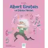 Mini Dâhi Albert Einstein ve Dâhice Fiki
