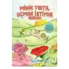 Minik Tırtıl Uçmak İstiyor