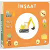 Minik Yolculuklar - İnşaat