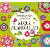 Minikler İçin Mandala - Küçük Mandalacı