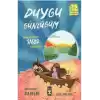 Mira ve Yekta Sabır Tüneli’nde- Duygu Günlüğüm