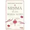 Mişima Ya Da Boşluk Algısı