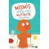 Mişmiş Neredeymiş? Mutfakta