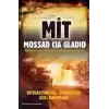 MİT Mossad CIA Gladio