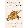 Mitoloji ve Cinsiyet - Viking İnançlarında Kadınların Tarihi