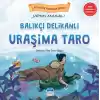 Mitolojik Masallar Serisi – Japon Masalı Uraşima Taro