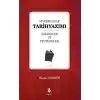 Modern Arap Tarihyazımı Tarihçiler ve Problemler