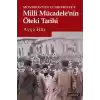 Mondrostan Cumhuriyete Milli Mücadelenin Öteki Tarihi
