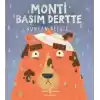 Monti Başım Dertte