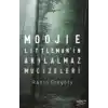 Moojie Littleman’in Akılalmaz Mucizeleri