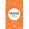 Mucize Nedir Ne Değildir?