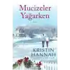 Mucizeler Yağarken