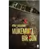 Mükemmel Bir Gün