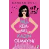 Mükemmel Kadın Olmayın!