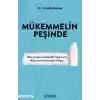Mükemmelin Peşinde