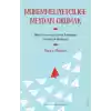 Mükemmeliyetçiliğe Meydan Okumak