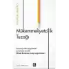Mükemmeliyetçilik Tuzağı
