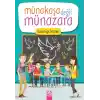 Münakaşa Değil Münazara