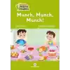 Munch, Munch, Munch!