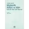 Müphemlik Kültürü ve İslam - Farklı Bir İslam Tarihi Okuması