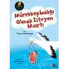 Mürekkepbalığı Olmak İsteyen Martı