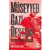 Müseyyeb Gazi Destanı - Kerbela’nın İntikamı