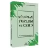 Müslüman, Toplum ve Cehd
