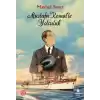 Mustafa Kemal’le Yolculuk