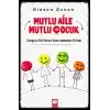 Mutlu Aile Mutlu Çocuk
