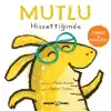 Mutlu Hissettiğimde