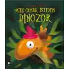 Mutlu Olmak İsteyen Dinozor